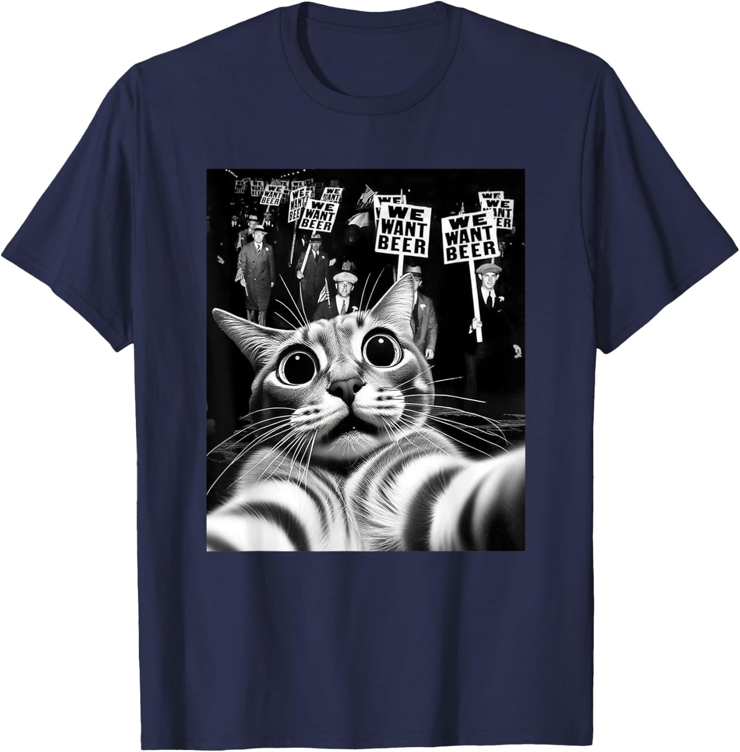 Funny End Prohibition We Want Beer Vintage Cat Selfie T-Shirt - T-Shirt | Navy