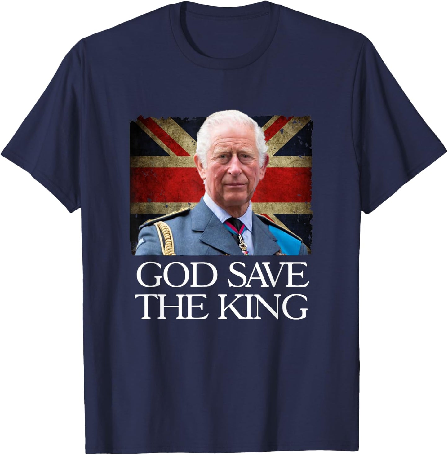 God Save The King of England Monarch 2022 Prince Charles T-Shirt - T-Shirt | Navy