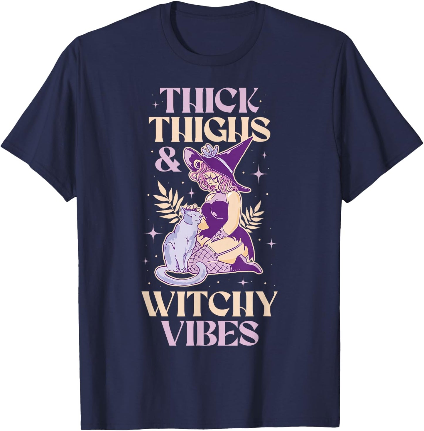 Funny Thick Thighs And Witchy Vibes T-Shirt - T-Shirt | Navy