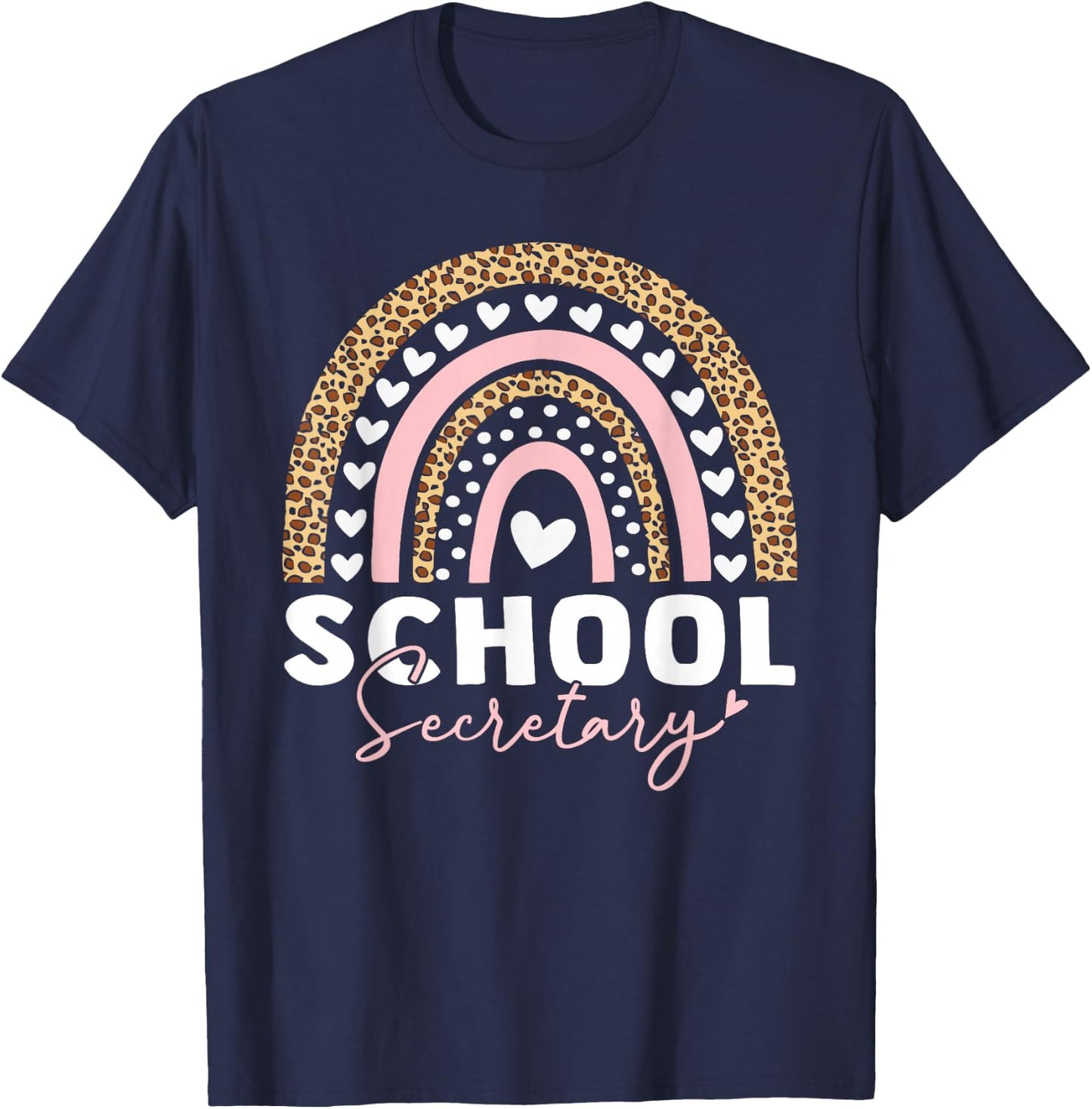 School Secretary Rainbow Leopard Cute School Secretary T-Shirt - T-Shirt | Navy