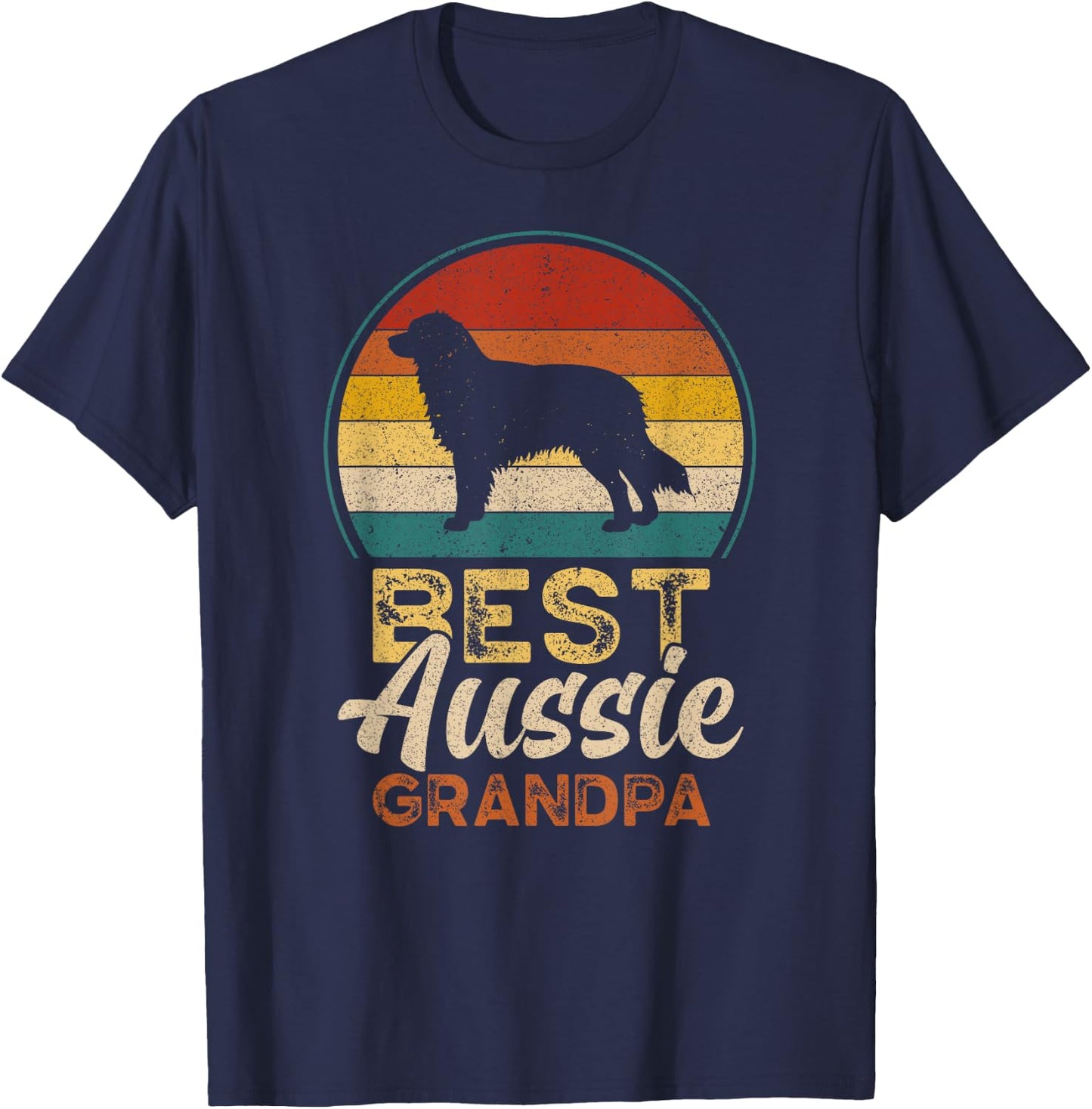 Best Aussie Grandpa, Father's Day, Australian Shepherd T-Shirt - T-Shirt | Navy
