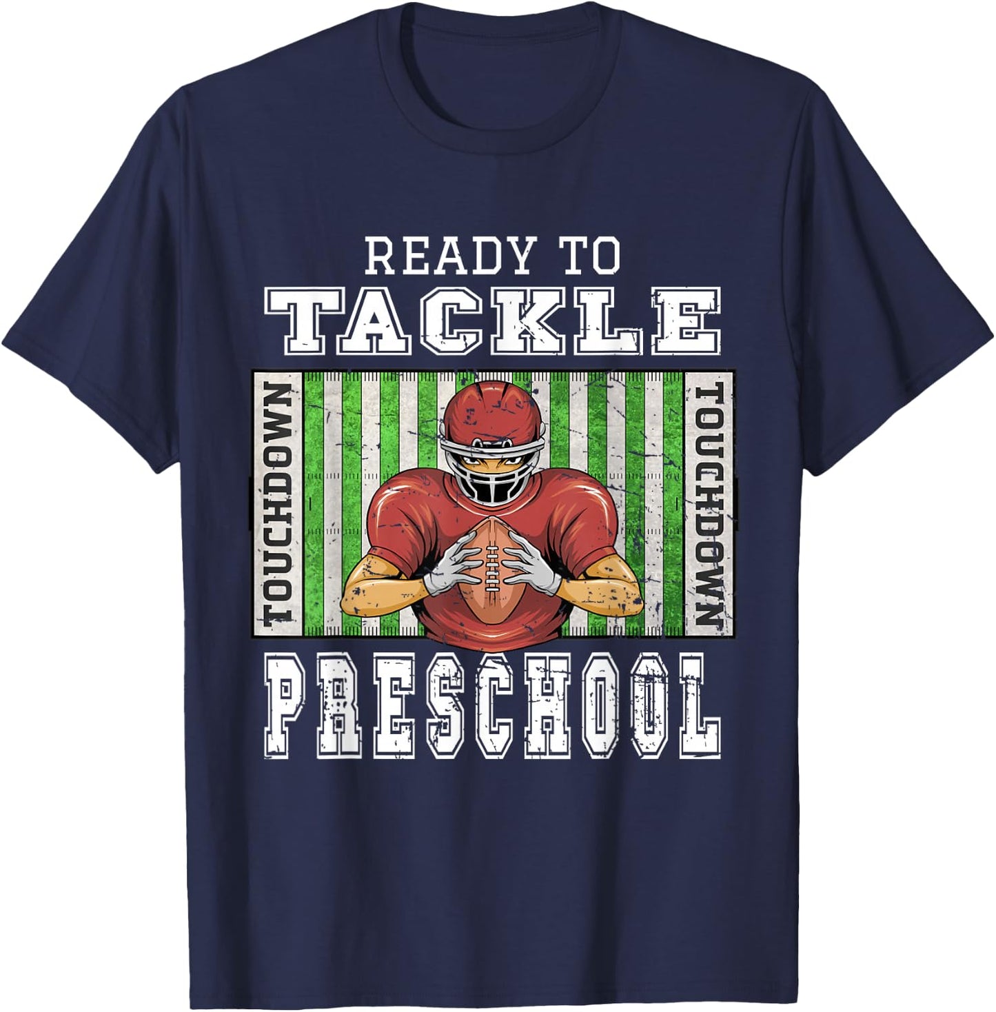 Back To School - Ready To Tackle Preschool Football Theme T-Shirt - T-Shirt | Navy