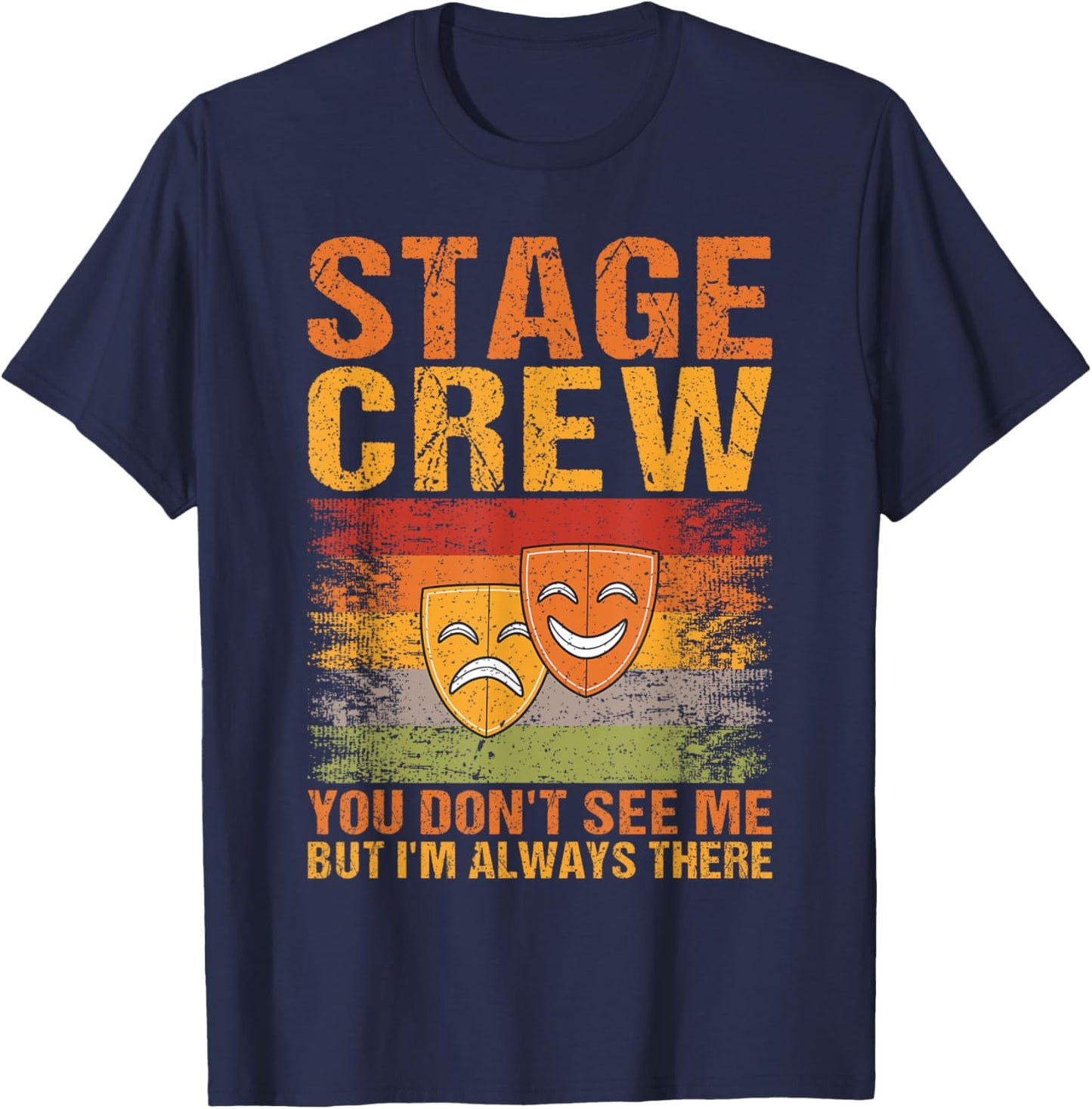 Stage Crew Backstage Theatre Staff Tech Crew Running Crew T-Shirt - T-Shirt | Navy