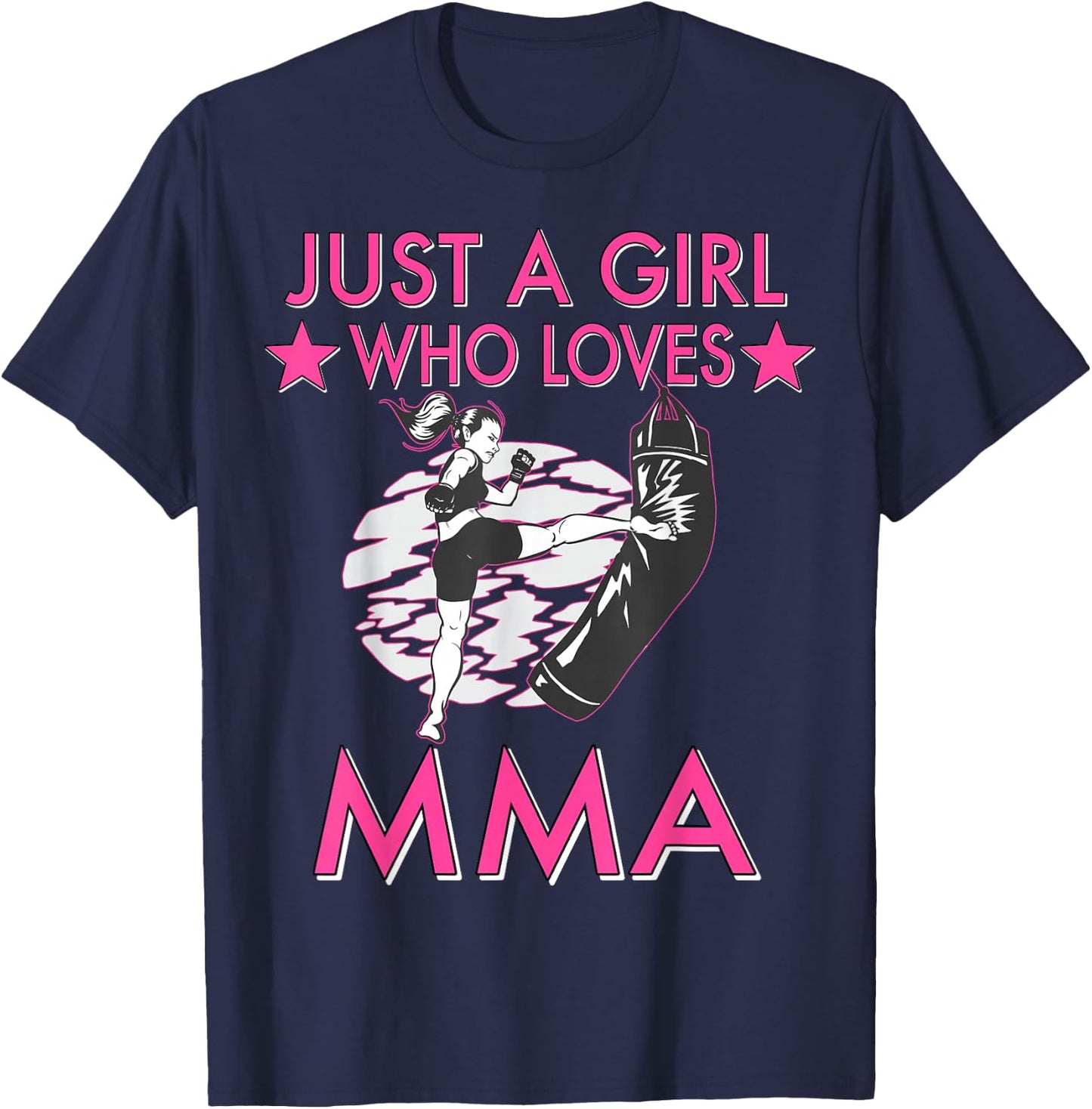 Just A Girl Who Loves MMA Women Girls Mixed Martial Arts T-Shirt - T-Shirt | Navy