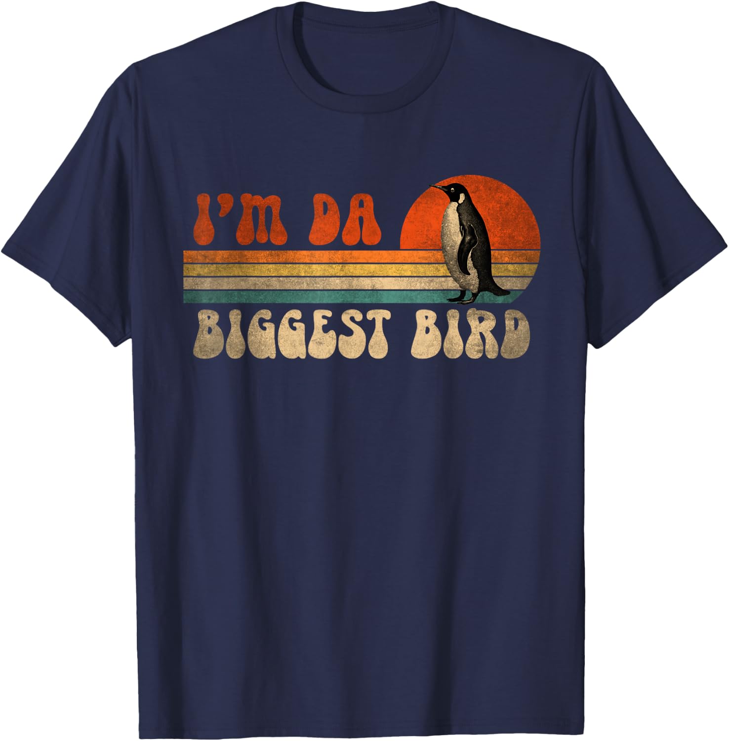 Vintage I'm da Biggest Bird for Bird Lovers Meme Enthusiasts T-Shirt - T-Shirt | Navy