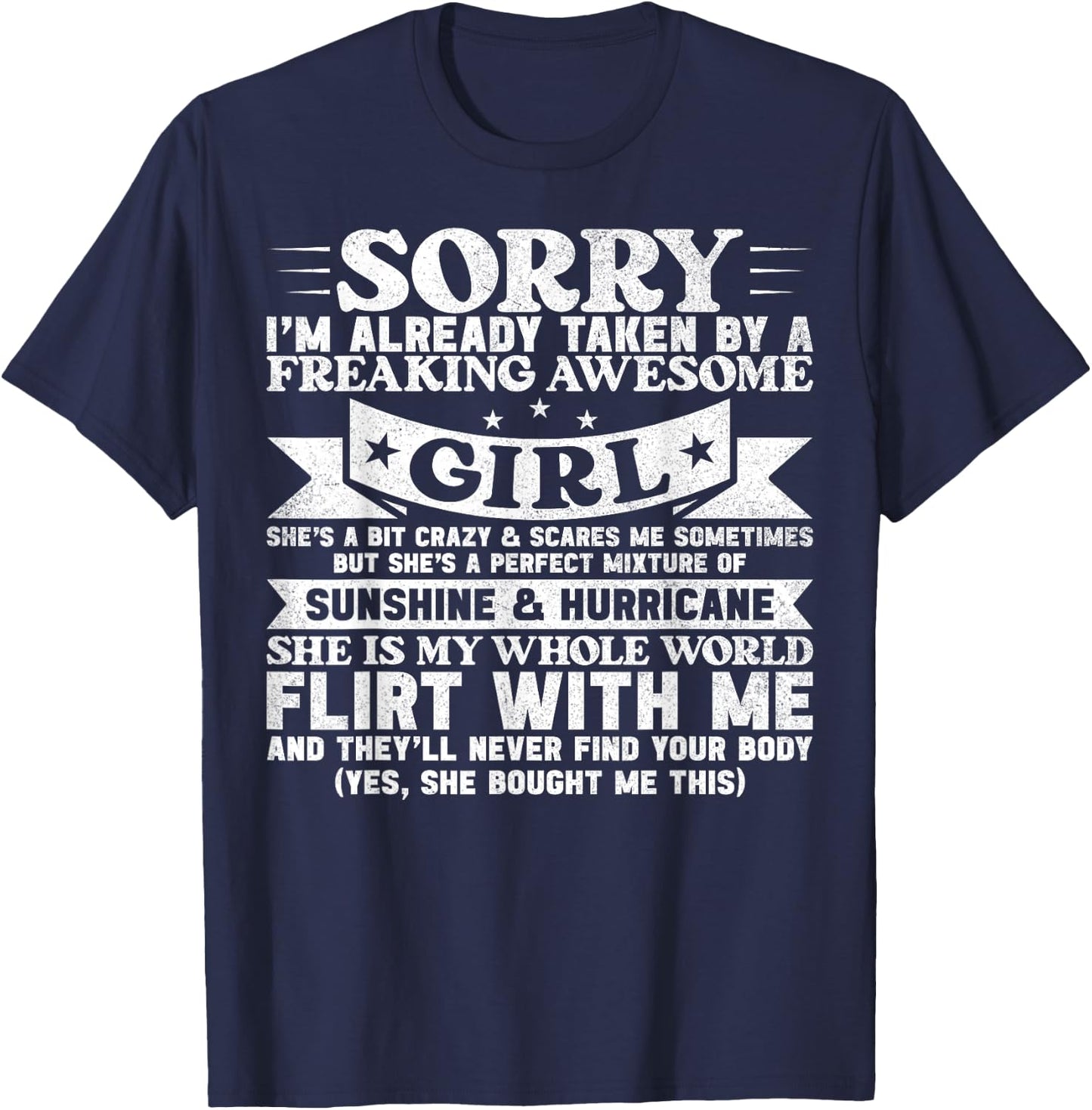 Sorry I'm Already Taken By Freaking Awesome Girl Boyfriend T-Shirt - T-Shirt | Navy