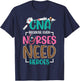 CNA Nurse Because Even Nurses Need Heroes Nursing T-Shirt - T-Shirt | Navy