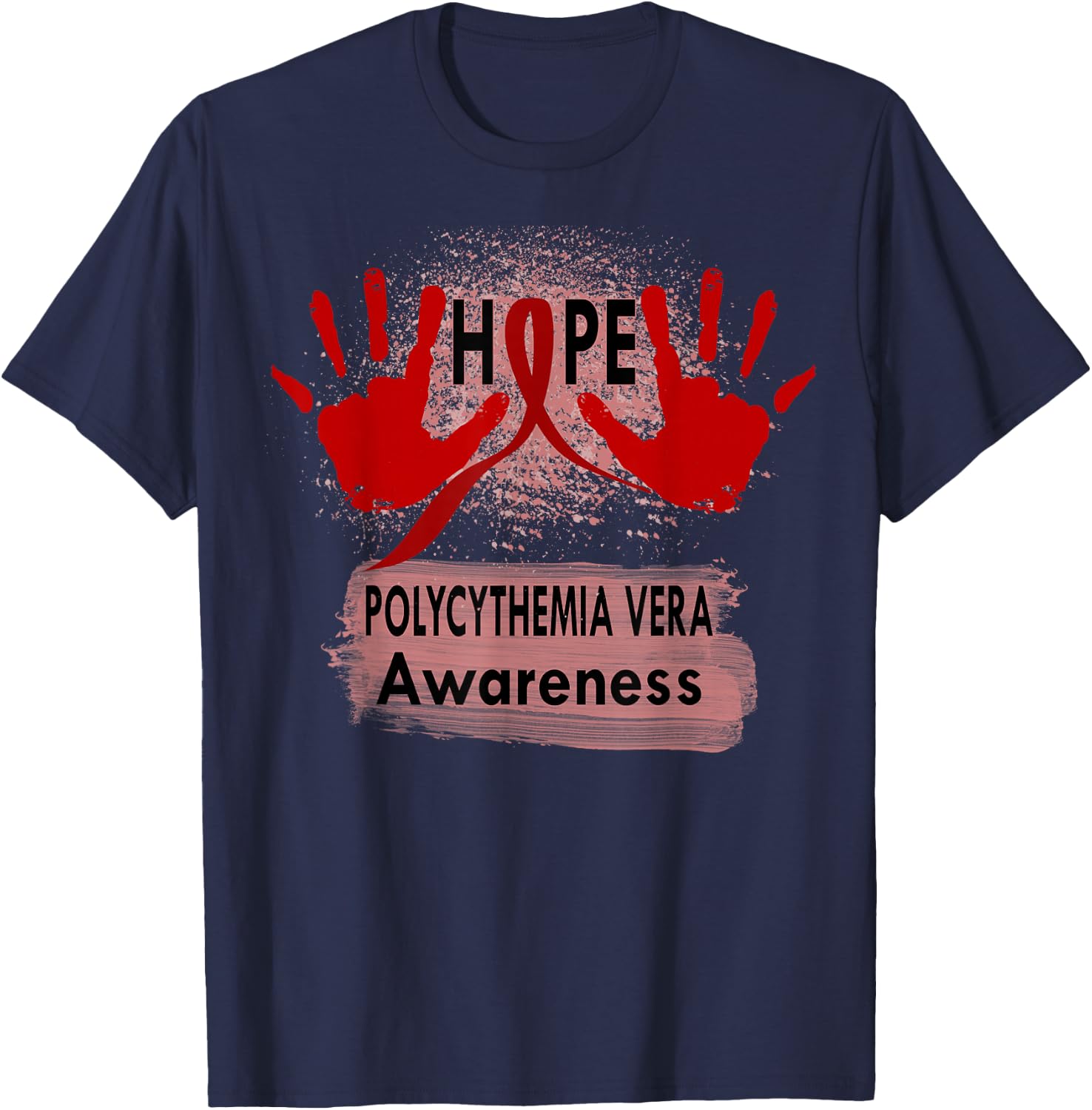 polycythemia vera Awareness T-Shirt - T-Shirt | Navy