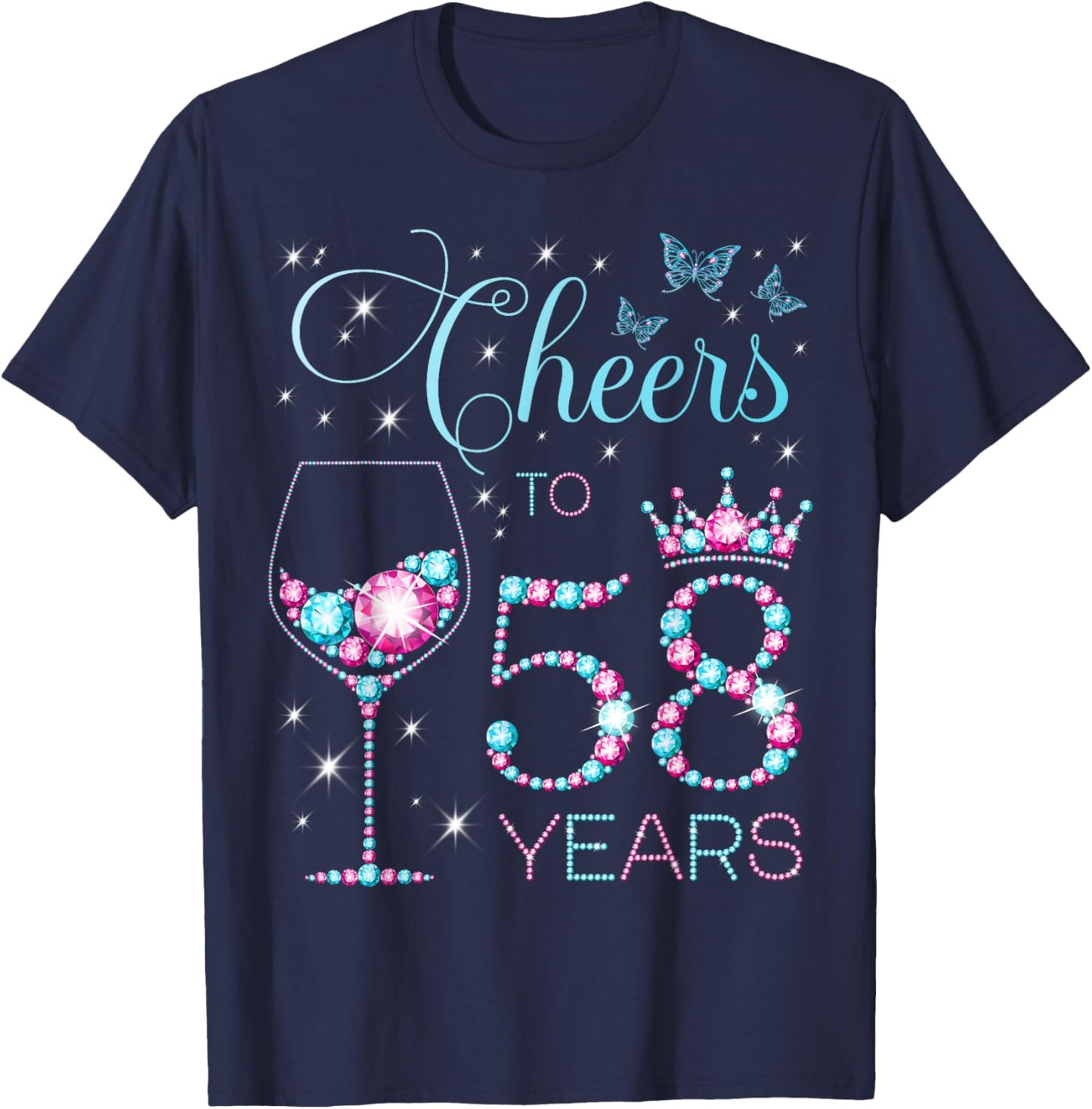 Cheers to 58 Years Old 58th Birthday Party 58th Happy Bday T-Shirt - T-Shirt | Navy