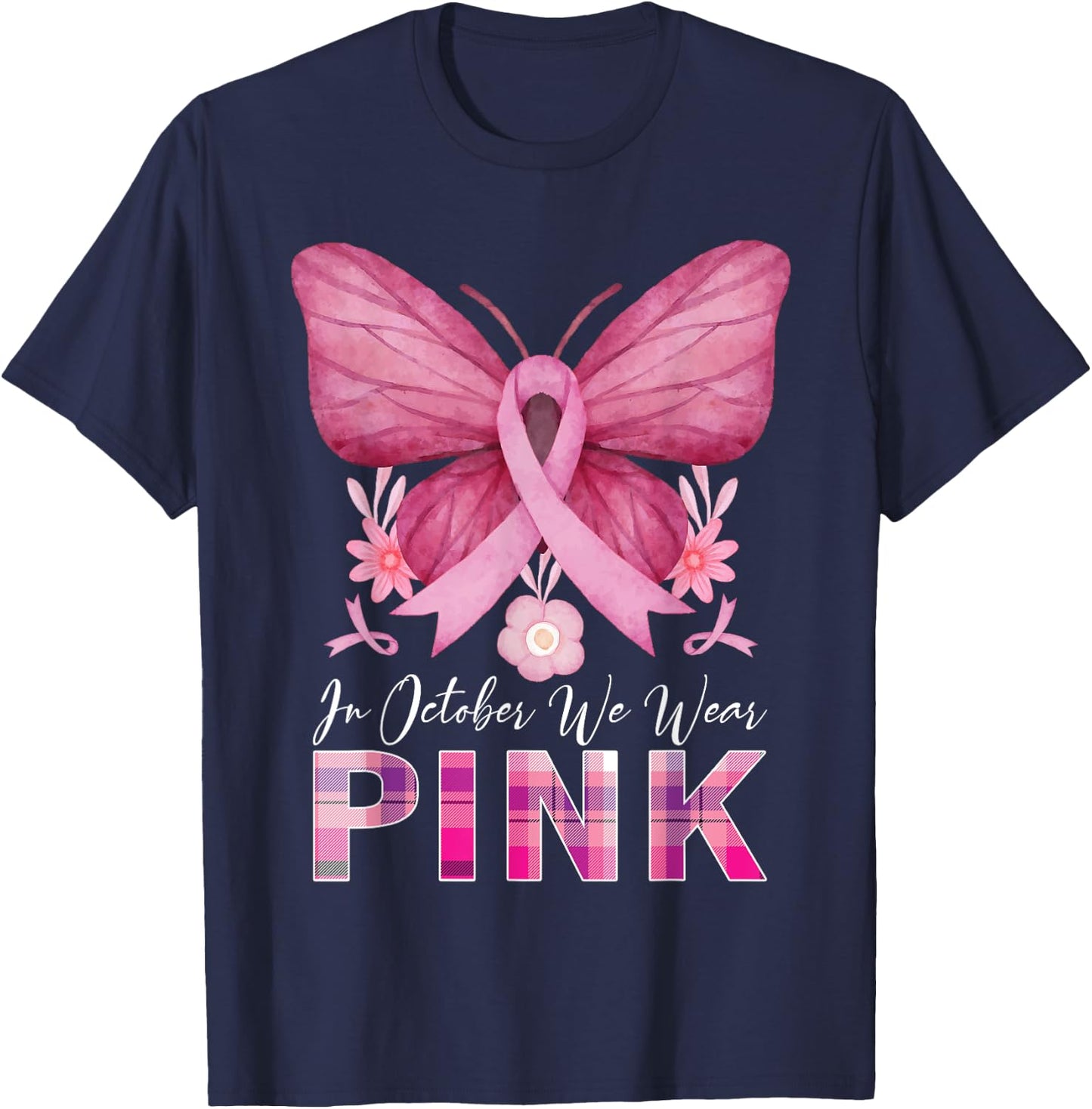 In October We Wear Pink Butterfly Breast Cancer Awareness T-Shirt - T-Shirt | Navy