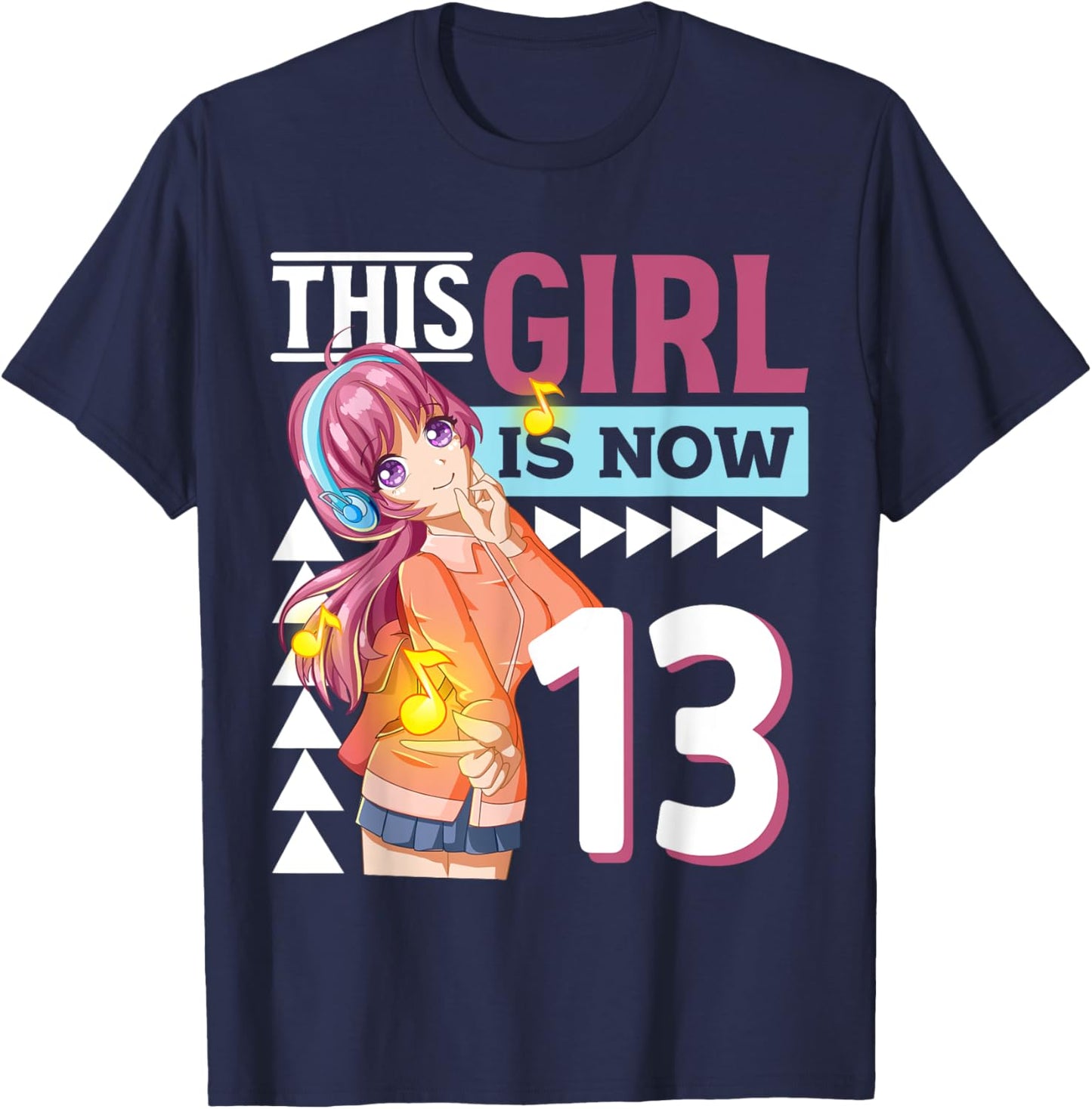 This Anime Girl Is Now 13 Years Old Anime 13 th Birthday T-Shirt - T-Shirt | Navy