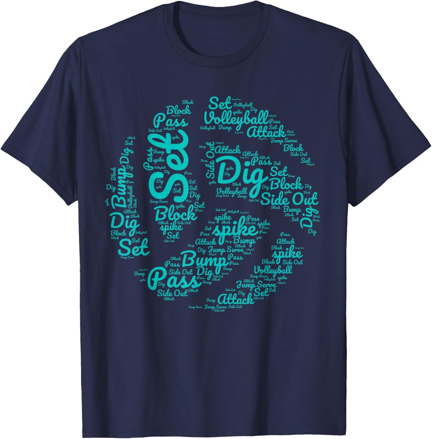 Volleyball Words Spike Dig Set Blue Teal Ball Design T-Shirt - T-Shirt | Navy