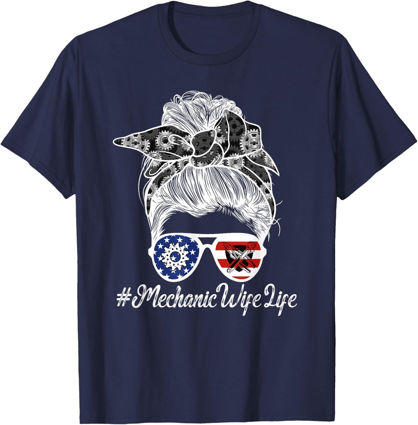 Mechanic Wife Life Wife Of A Mechanic Messy Bun T-Shirt - T-Shirt | Navy