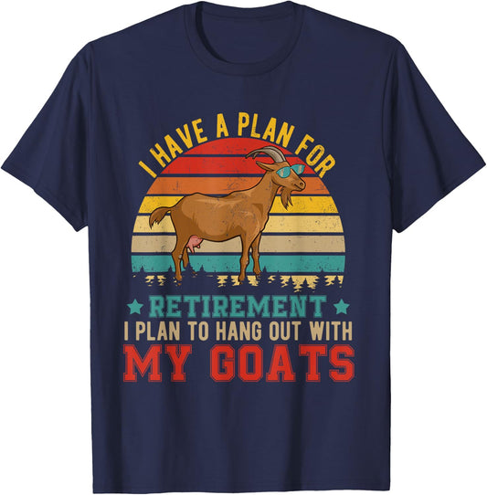 Vintage I Have A Plan For Retirement Hang Out With My Goats T-Shirt - T-Shirt | Navy