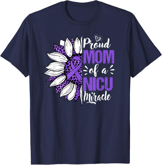 Proud Mom Of A NICU Miracle Sunflower Prematurity Awareness T-Shirt - T-Shirt | Navy