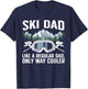 Funny Skiing Design For Dad Men Skier Winter Sport Lovers T-Shirt - T-Shirt | Navy