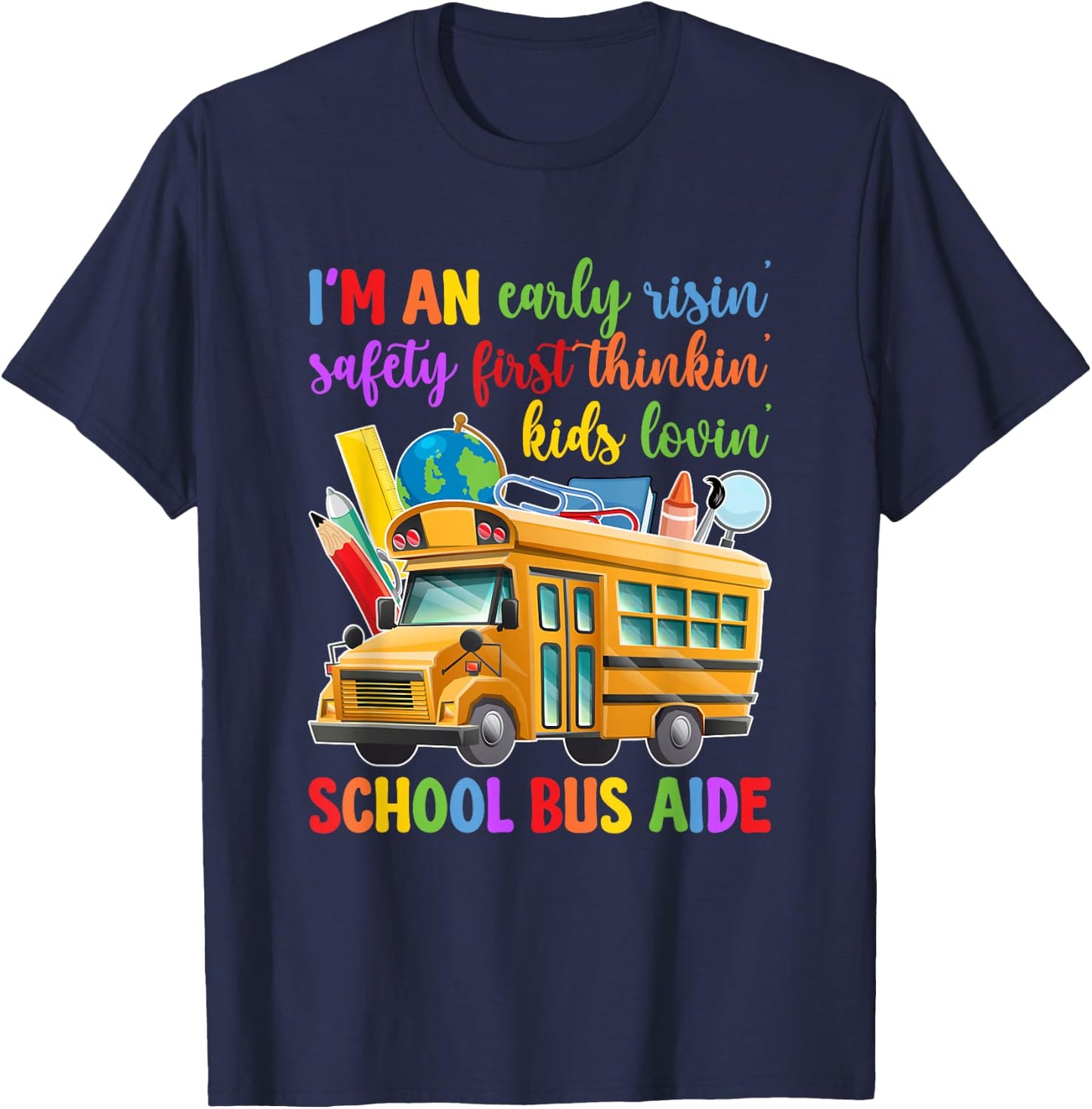 I'm A School Bus Aide Best Bus Aide T-Shirt - T-Shirt | Navy