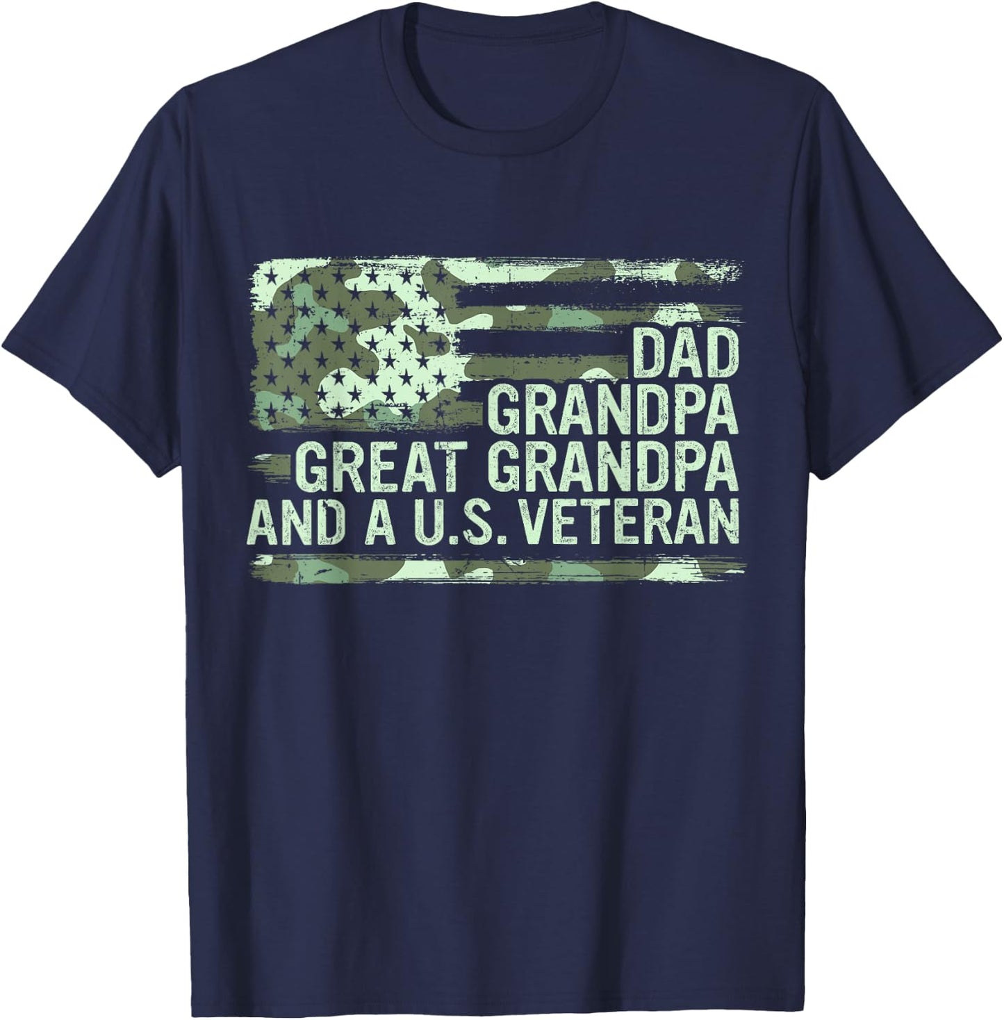 Dad Grandpa Great Grandpa Veteran Fathers Day Great Grandpa T-Shirt - T-Shirt | Navy