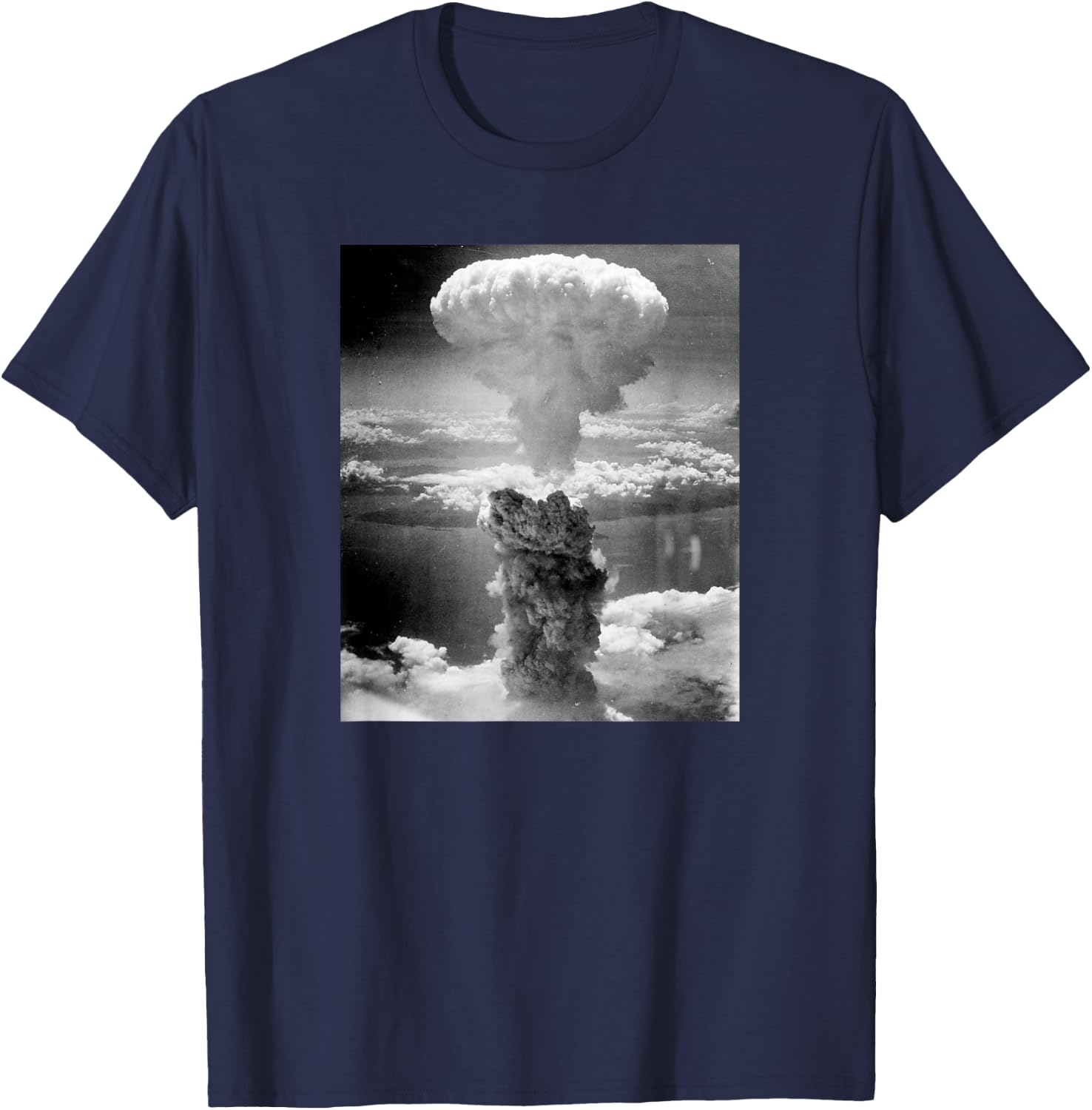 Atomic Bomb Nuclear Atomic Cloud Against Nuclear Test Nuclear Nuke T-Shirt - T-Shirt | Navy