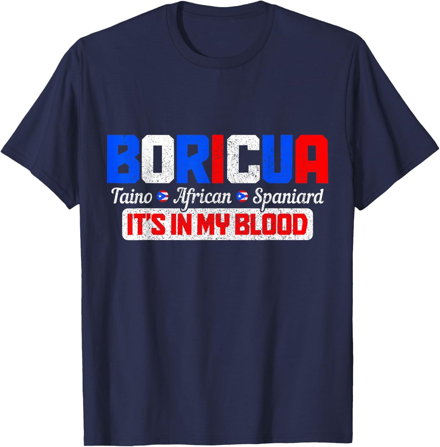 Boricua Puerto Rico Pride Puerto Rican Taino African Spanish T-Shirt - T-Shirt | Navy