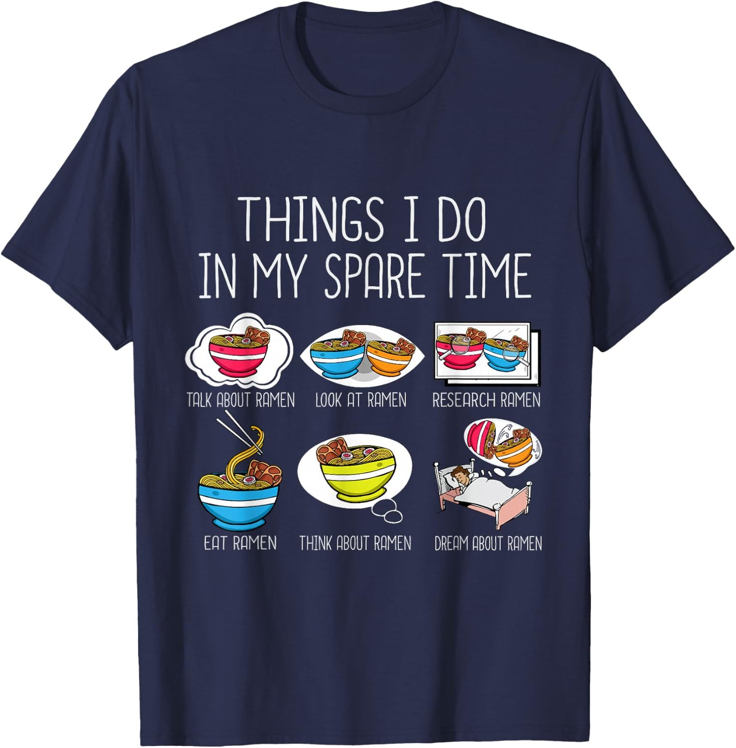 Ramen Lover Asian Funny Japanese Noodles Ramen T-Shirt - T-Shirt | Navy