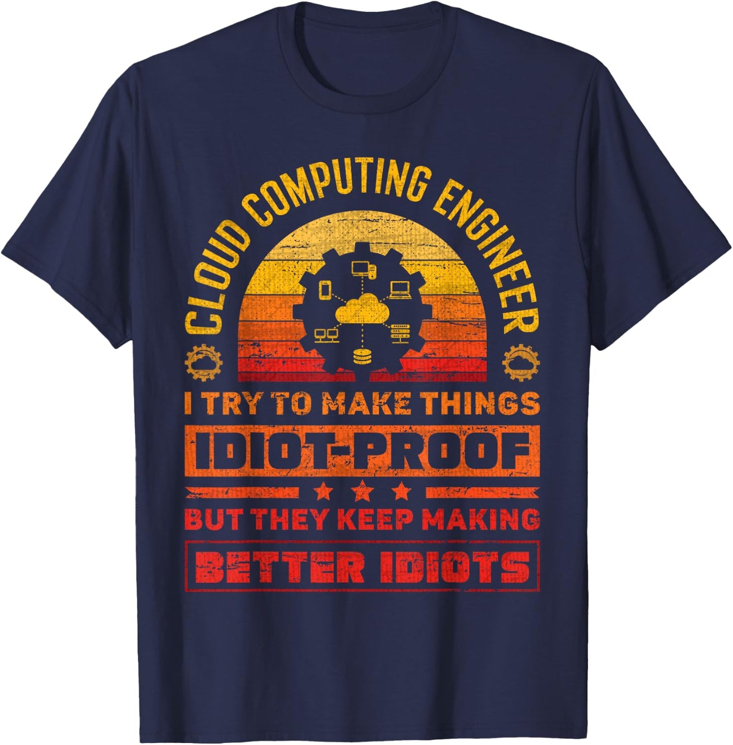 Cloud Specialist Cloud Engineer Cloud Computing Engineer T-Shirt - T-Shirt | Navy