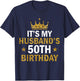 It's My Husband's 50 Year Old Birthday Couple 50th Birthday T-Shirt - T-Shirt | Navy