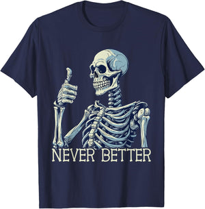 Funny Thumbs Up Never Better Skeleton Kids T-Shirt - T-Shirt | Navy
