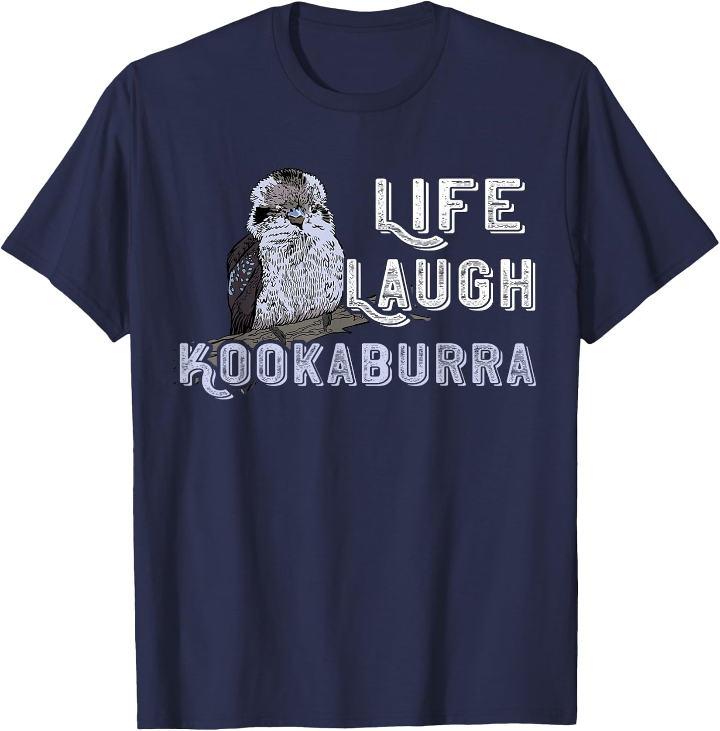 Kookaburra Life Laugh Kookaburra Bird Australia Animals T-Shirt - T-Shirt | Navy