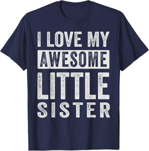 I Love My Awesome Little Sister T-Shirt - T-Shirt | Navy