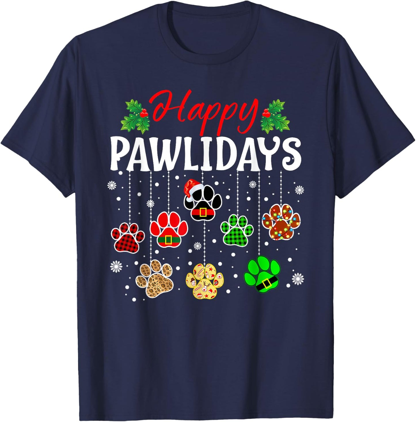 Happy Pawlidays Funny Christmas Dog Paw Xmas Dogs Lover Gift T-Shirt - T-Shirt | Navy