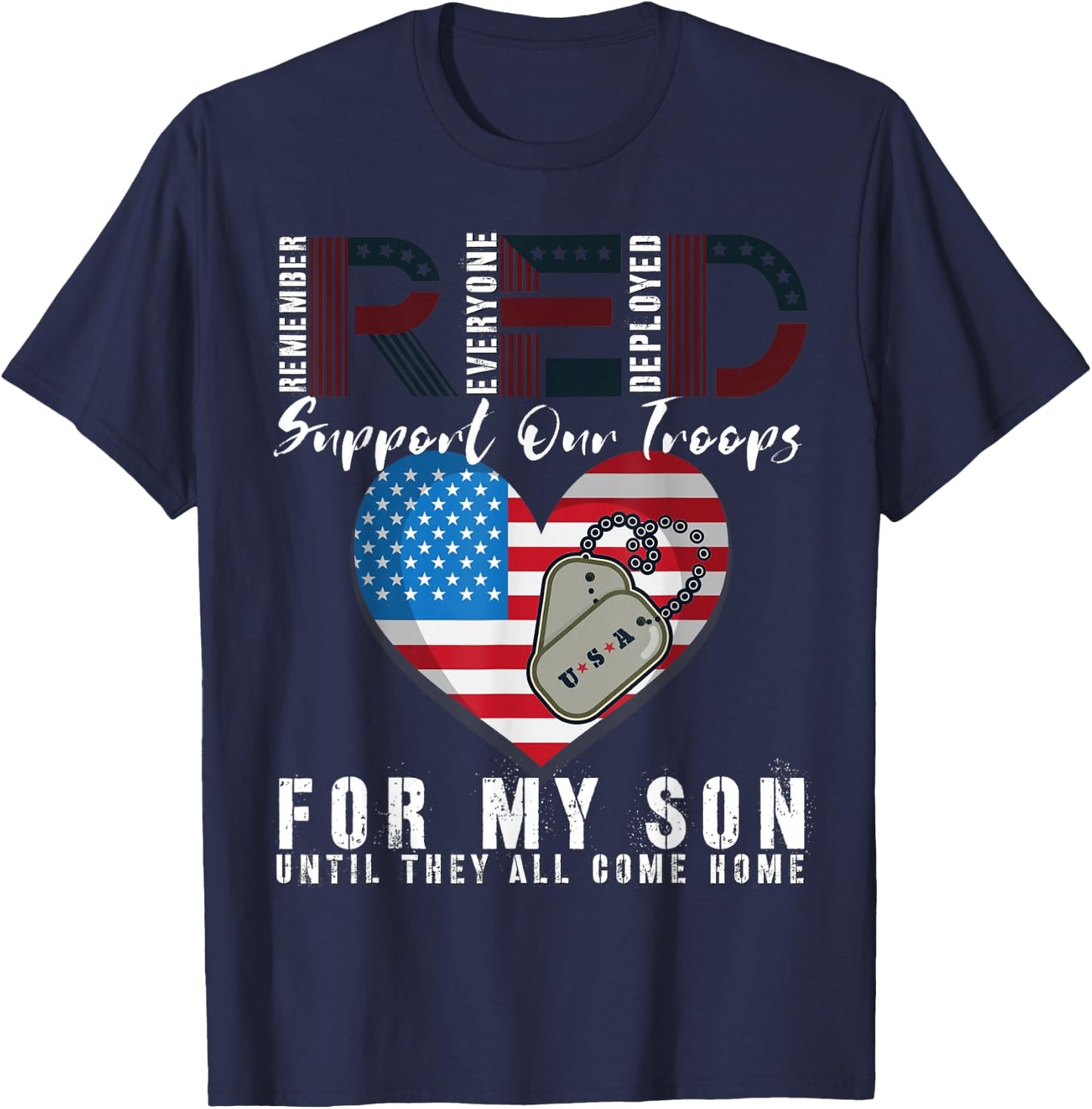 Red Friday Military I Wear Red For My Son Remember Everyone T-Shirt - T-Shirt | Navy
