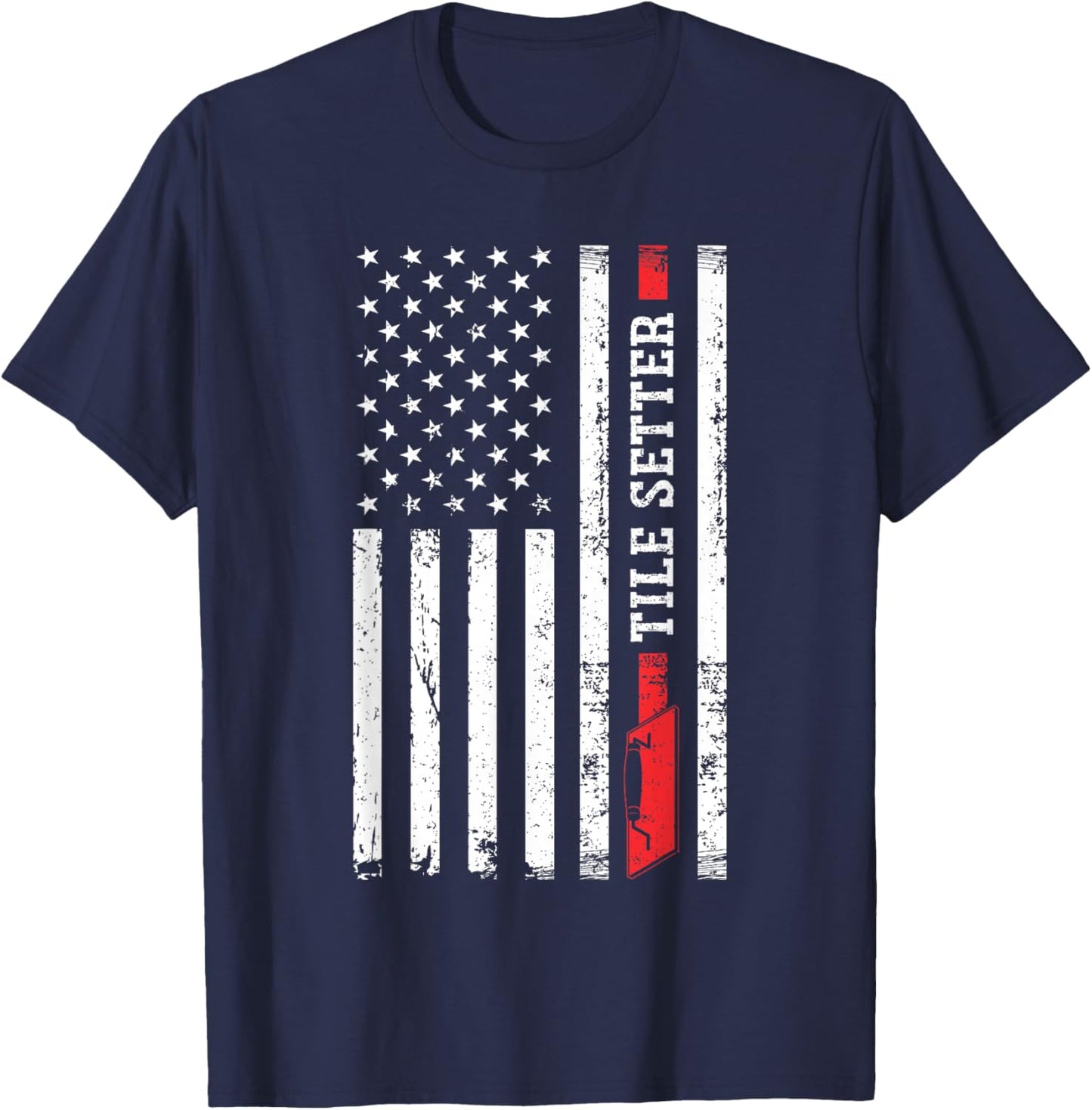 Tile Setting Tilesetter Tile Setter T-Shirt - T-Shirt | Navy