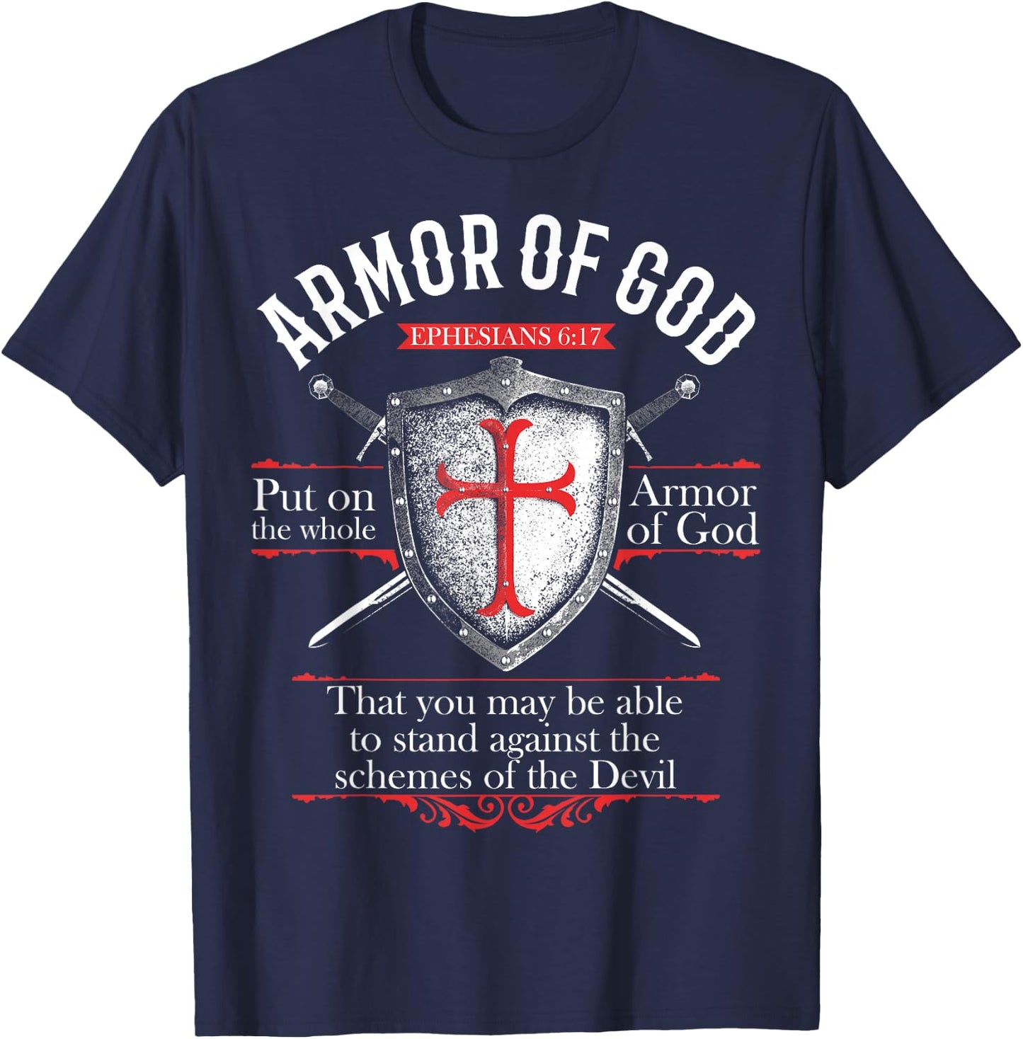 The Full Armor Of God - Ephesians 6:17 T-Shirt - T-Shirt | Navy