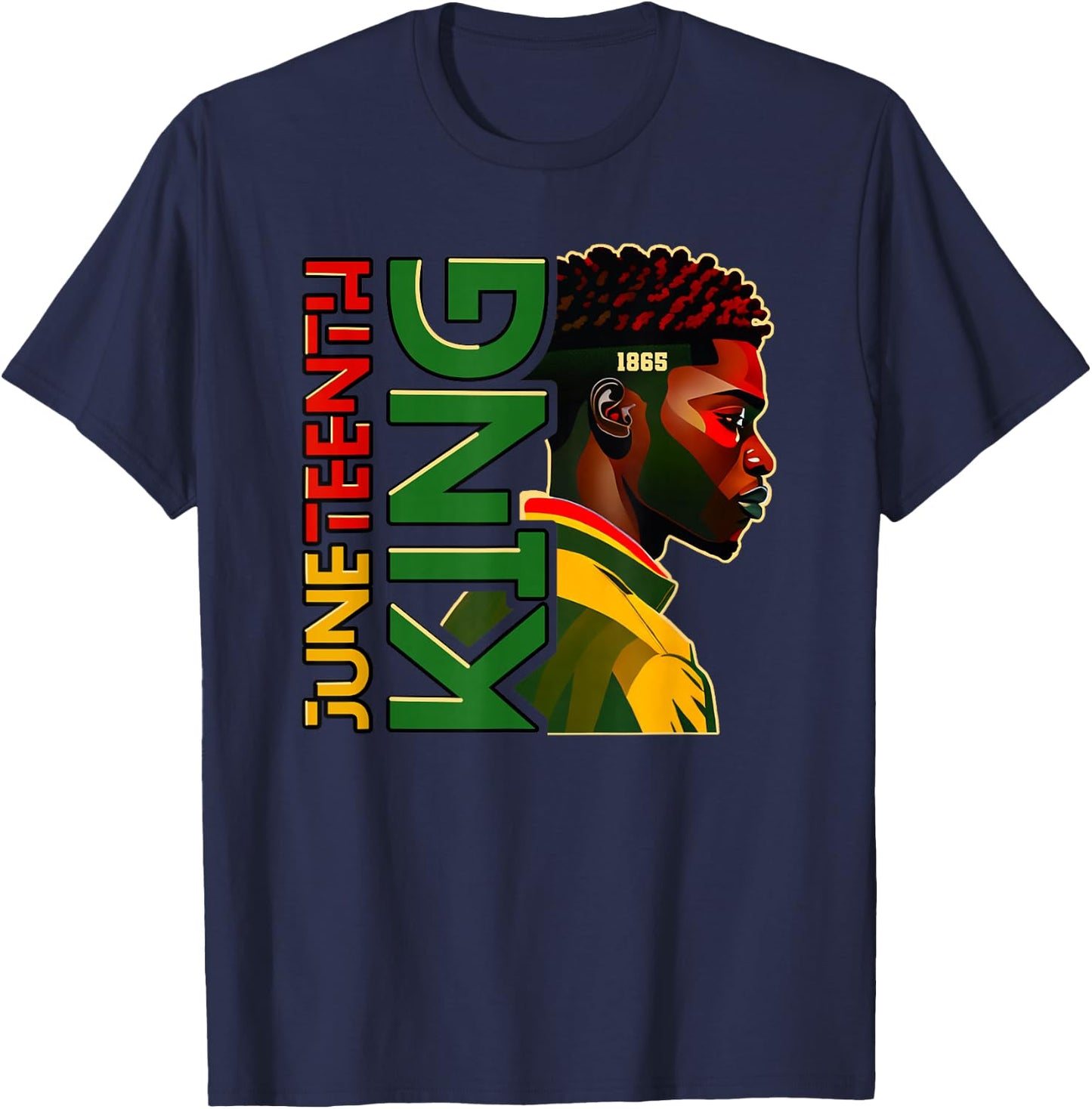 Juneteenth black King , Juneteenth Shirt , Black Men T-Shirt - T-Shirt | Navy