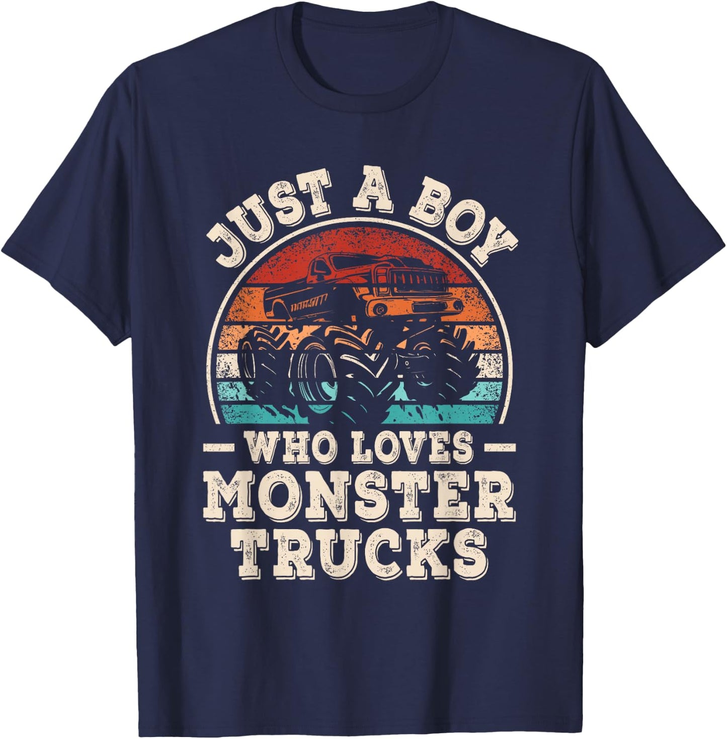 Just A Boy Who Loves Monster Trucks Funny Monster Truck Kids T-Shirt - T-Shirt | Navy