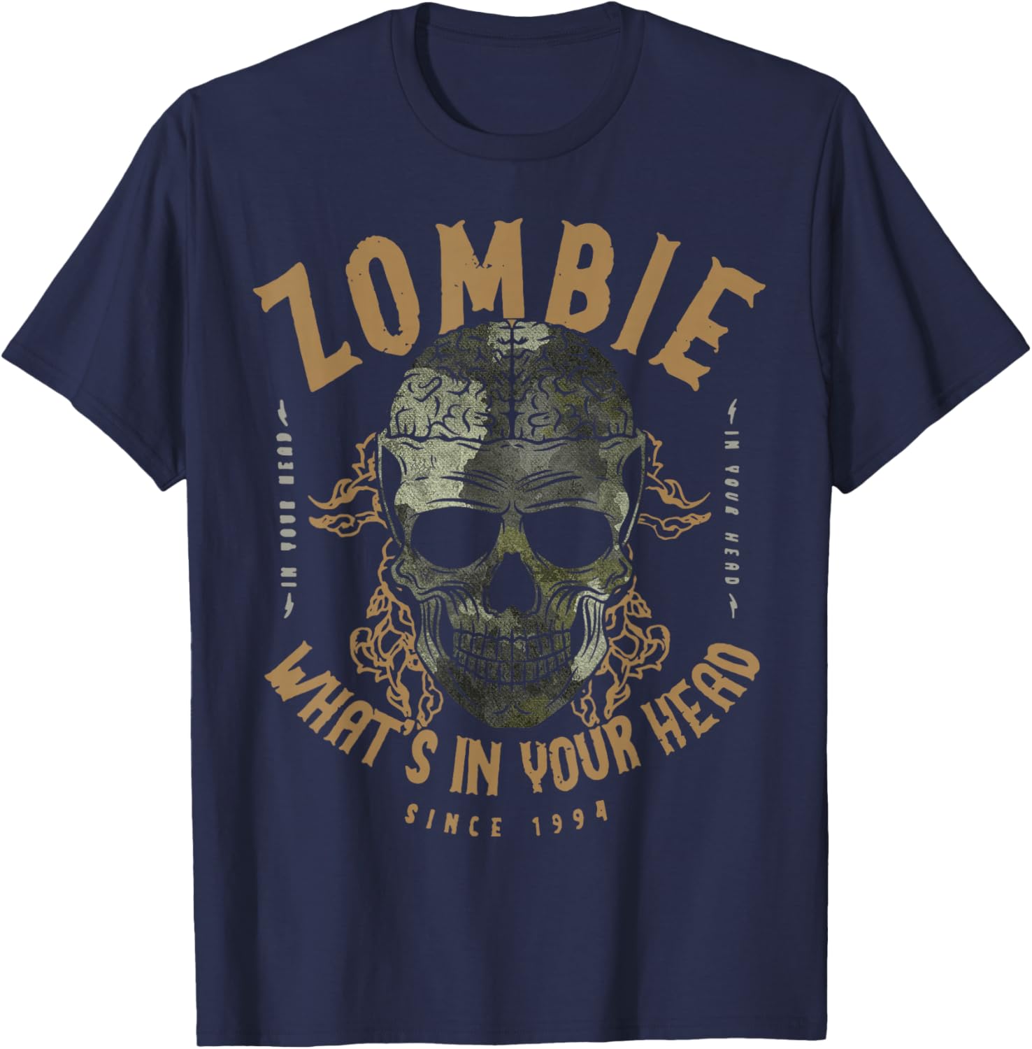 Zombie What's in Your Head Since 1994 Quote Saying T-Shirt - T-Shirt | Navy