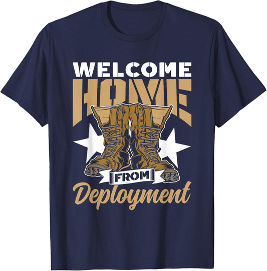 Welcome Home from Deployment Military Soldier Welcome Home T-Shirt - T-Shirt | Navy