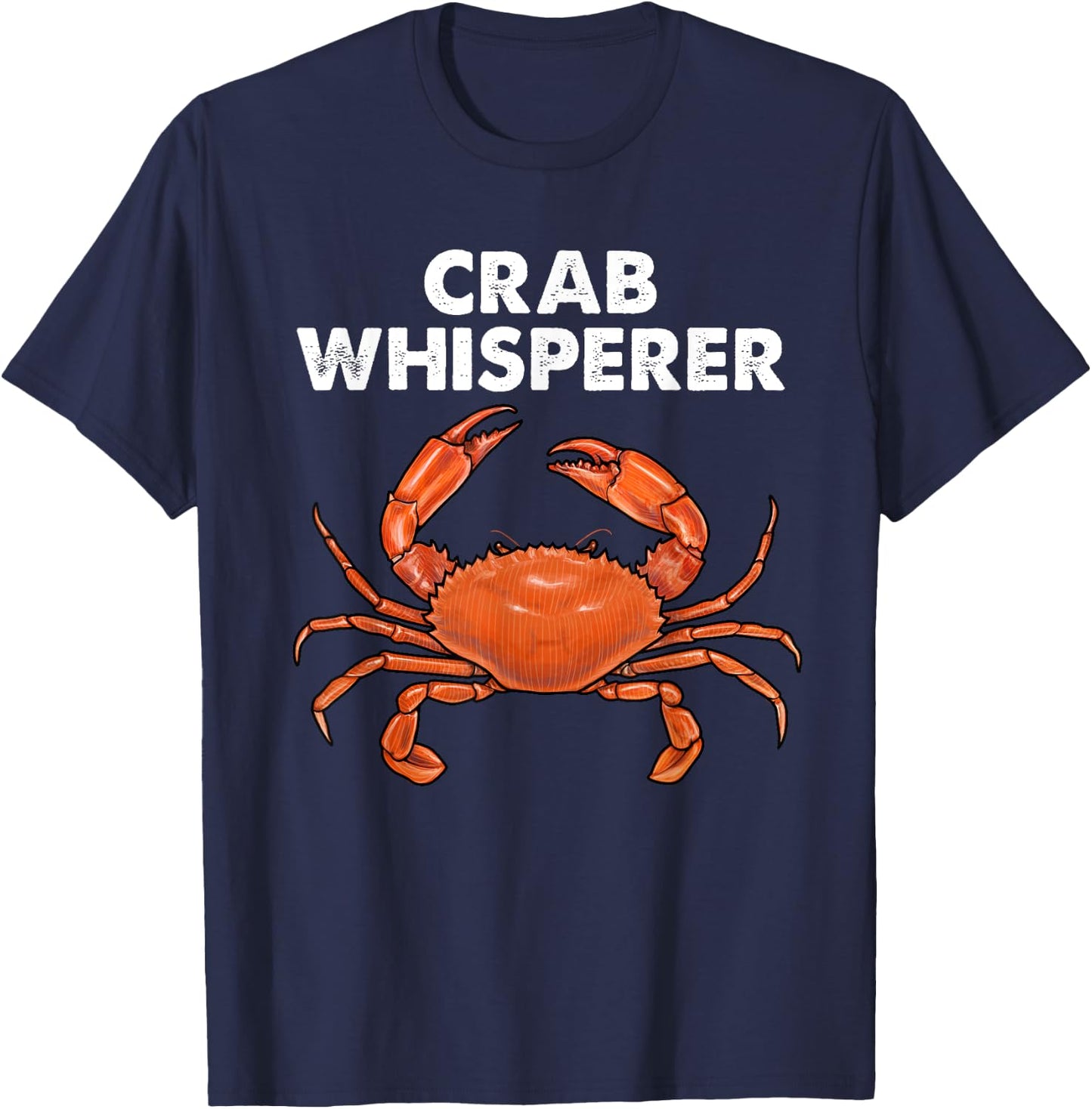 Cool Crab Whisperer Art Women Crabbing Crab Fishing T-Shirt - T-Shirt | Navy