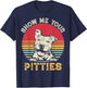 Show Me Your Pitties Funny Pitbull Lover Vintage Dog Lovers Women T-Shirt - T-Shirt | Navy