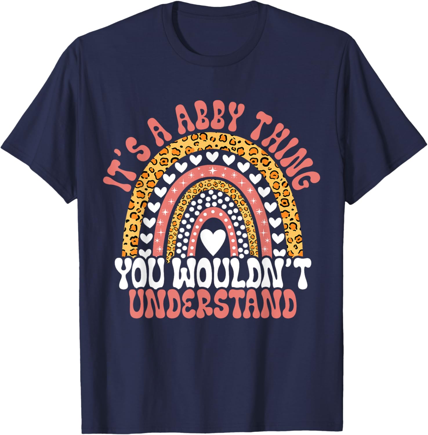 It's A Abby Thing You Wouldn't Understand Leopard Funny Abby Birthday Quote Abby T-Shirt - T-Shirt | Navy