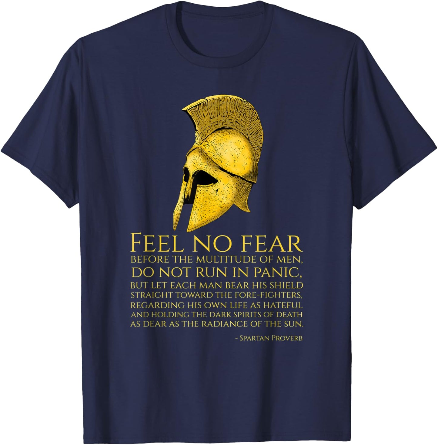 Motivational Ancient Spartan Proverb - Greek Military Quote T-Shirt - T-Shirt | Navy