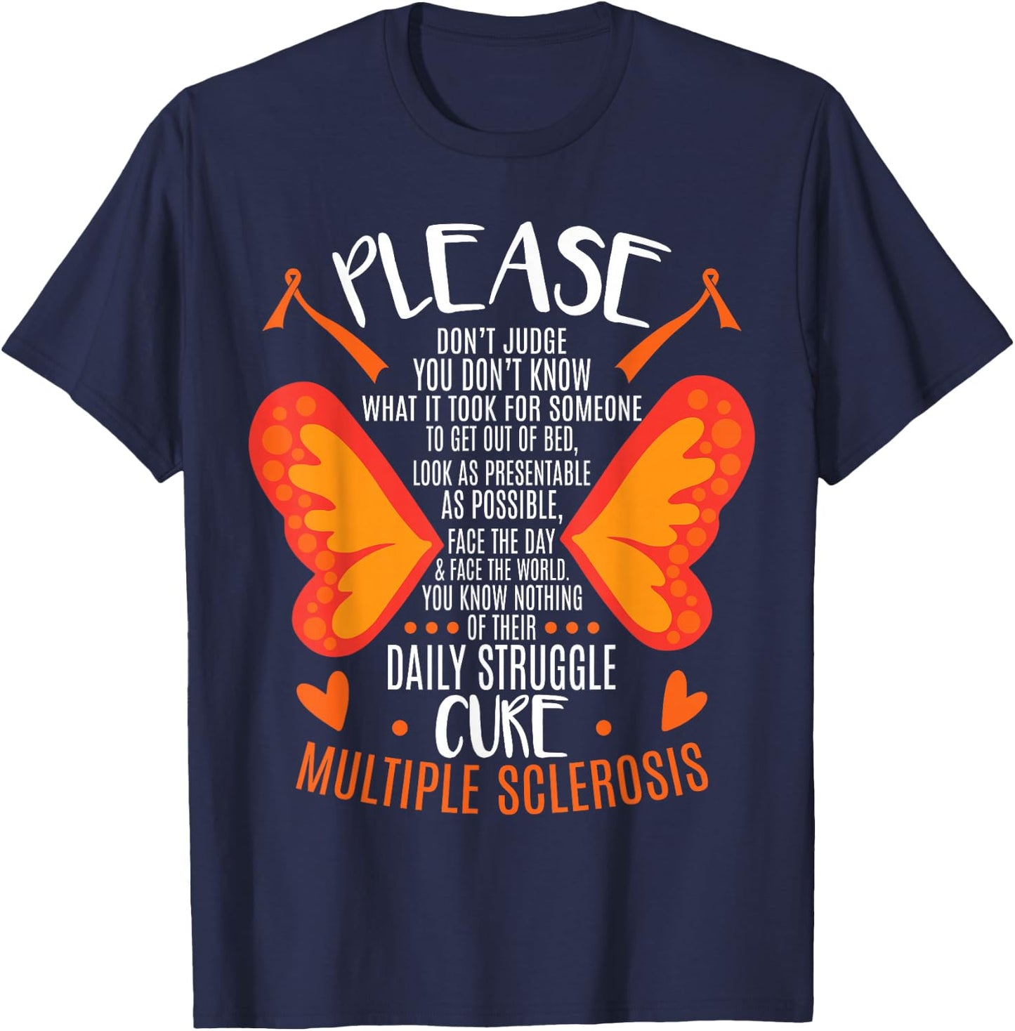 MS Multiple Sclerosis Awareness Orange Ribbon MS Awareness - -Adults - Black - Short Sleeve - Small - Classic Fit - Cotton 60%, Polyester 40% T-Shirt - T-Shirt | Navy