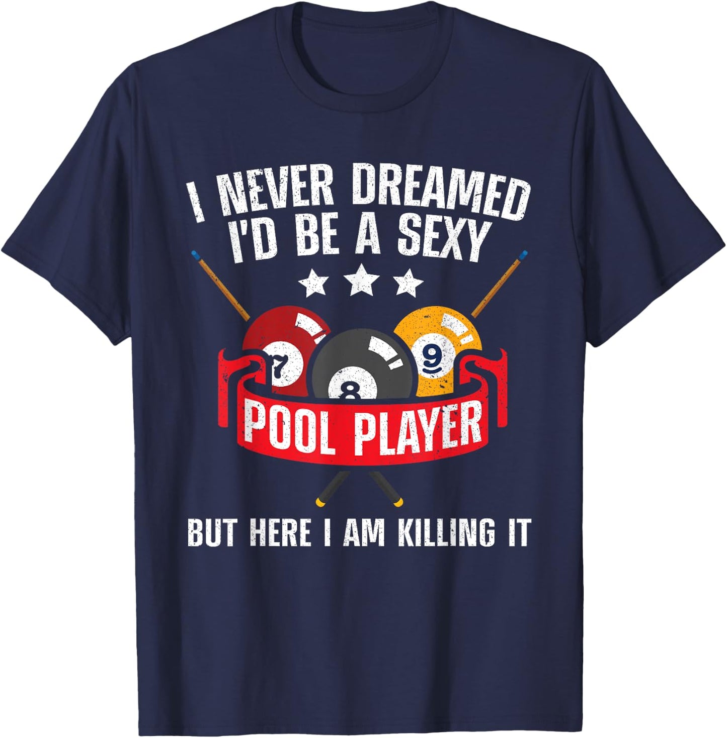 Cool Pool Player Design Women Pool Billiards Player T-Shirt - T-Shirt | Navy