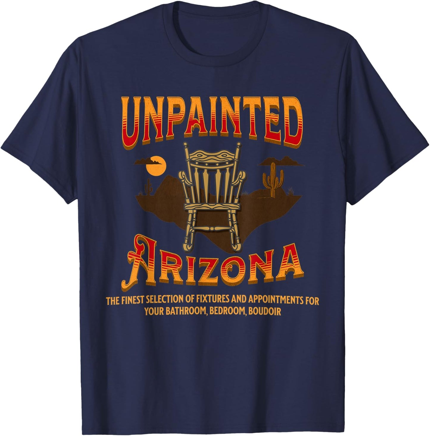 Unpainted Arizona | Funny Retro 80s Movie T-Shirt - T-Shirt | Navy