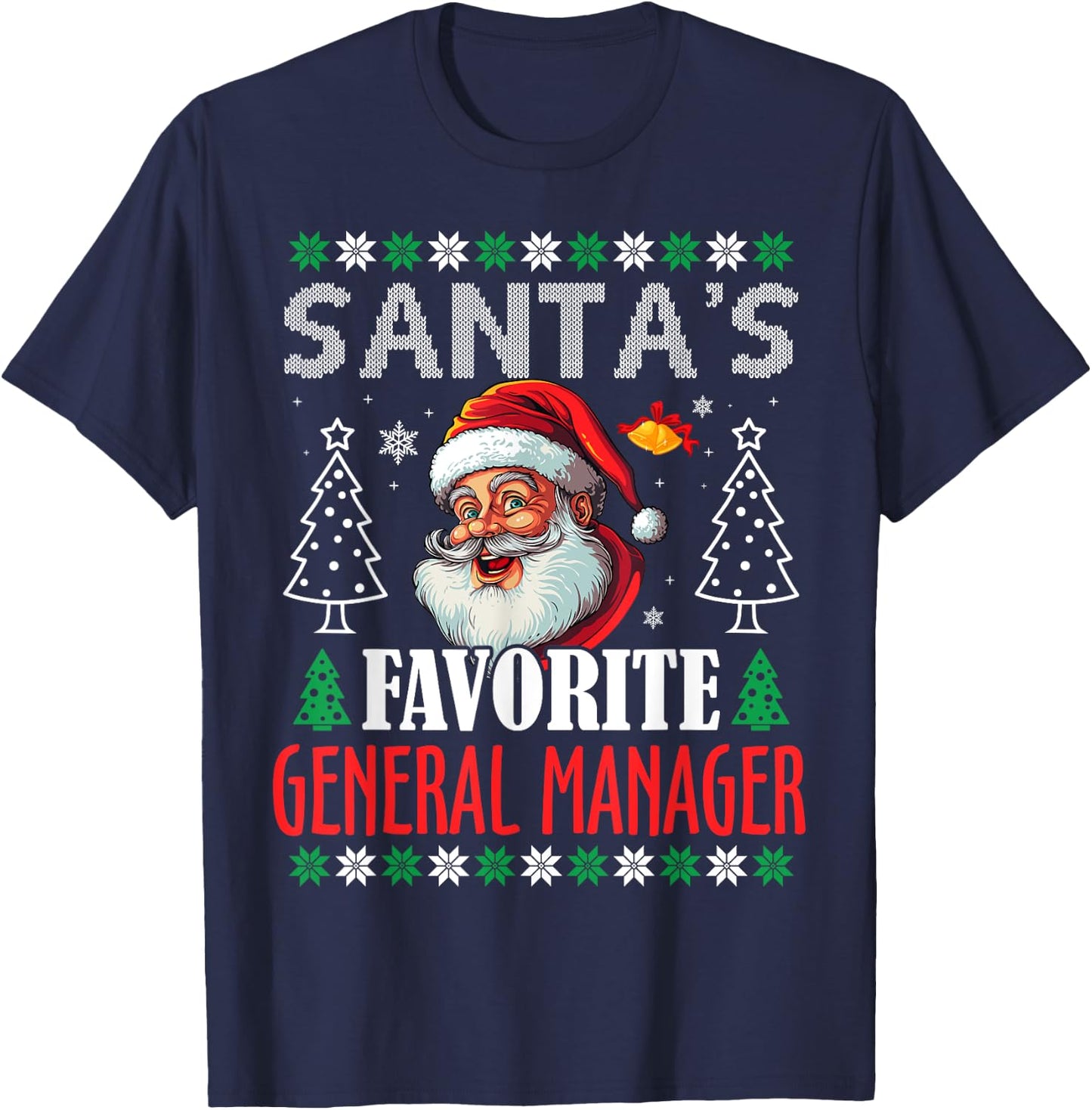 Santa's Favorite General Manager Funny Christmas T-Shirt - T-Shirt | Navy