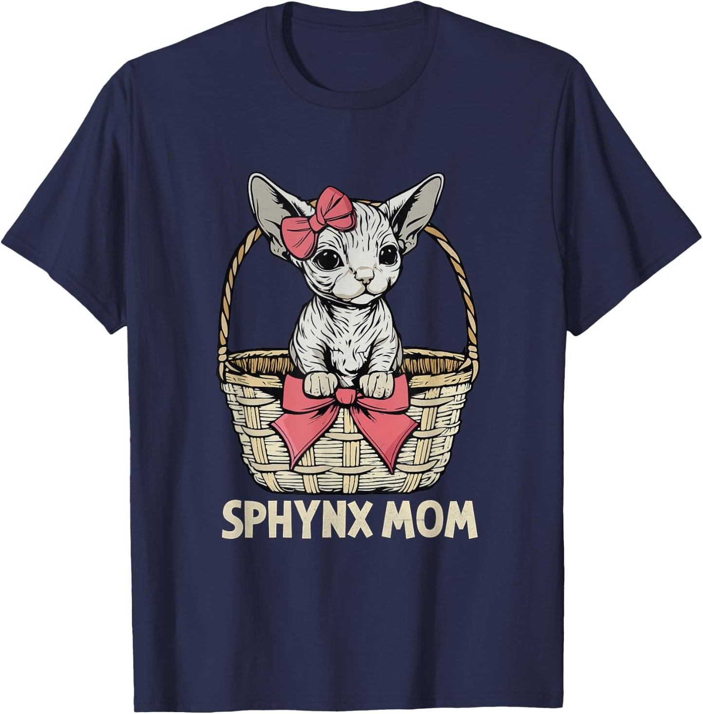 Sphynx Cat Mom Sphynx Cat Lover Women Cute Sphynx Cat T-Shirt - T-Shirt | Navy