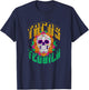 Tacos Tequila Sugar Skull Dia de Los Muertos Mexican T-Shirt - T-Shirt | Navy