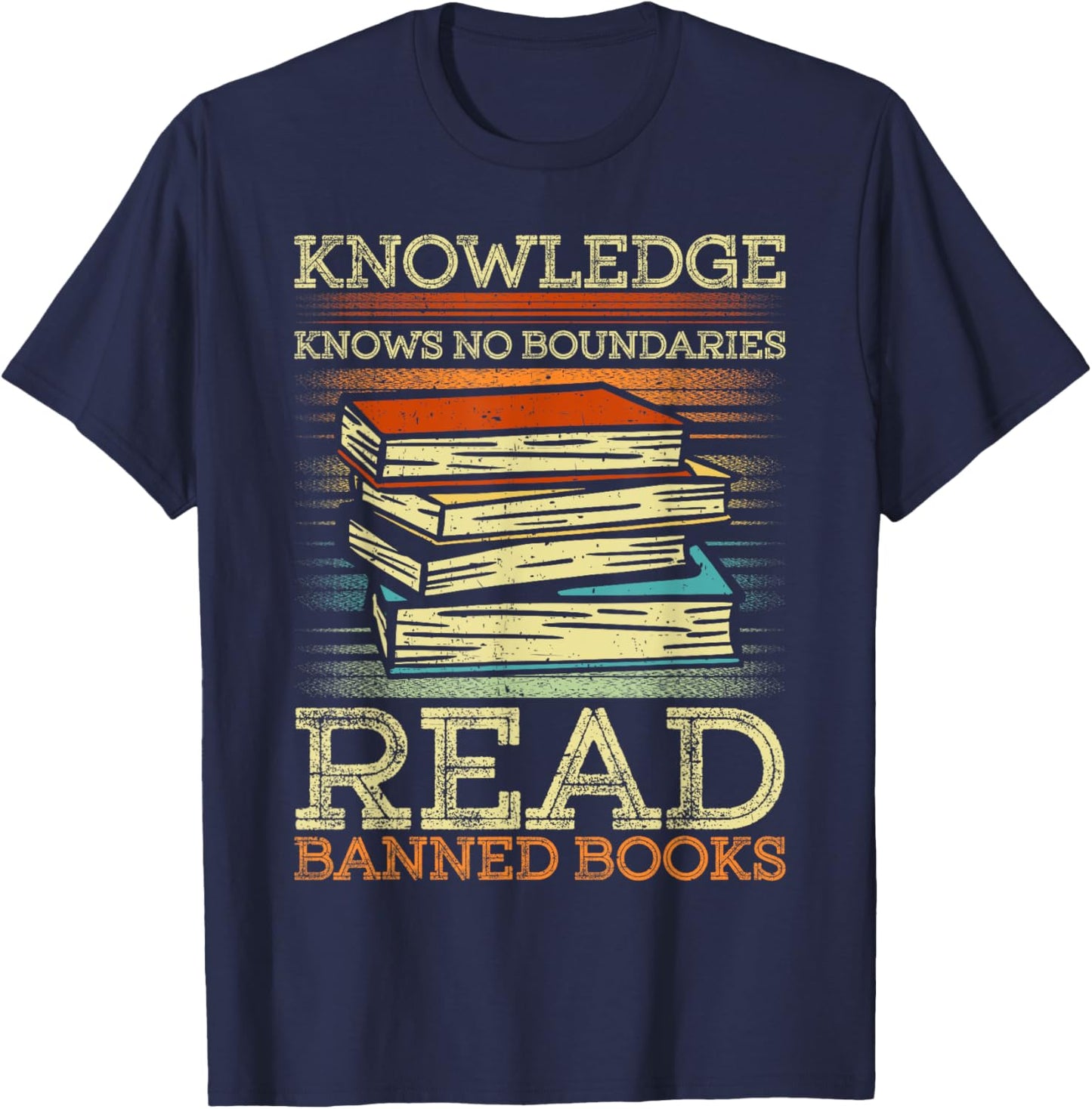 Celebrate Intellectual Freedom, Read Banned Books T-Shirt - T-Shirt | Navy