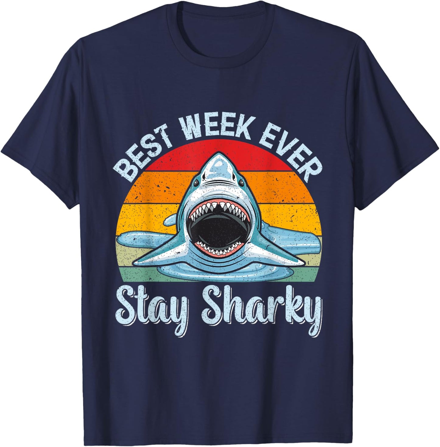 Best Week Stay Sharky Funny Shark Kids Men Women Vintage T-Shirt - T-Shirt | Navy